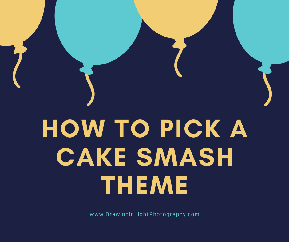 how to pick a cake smash theme